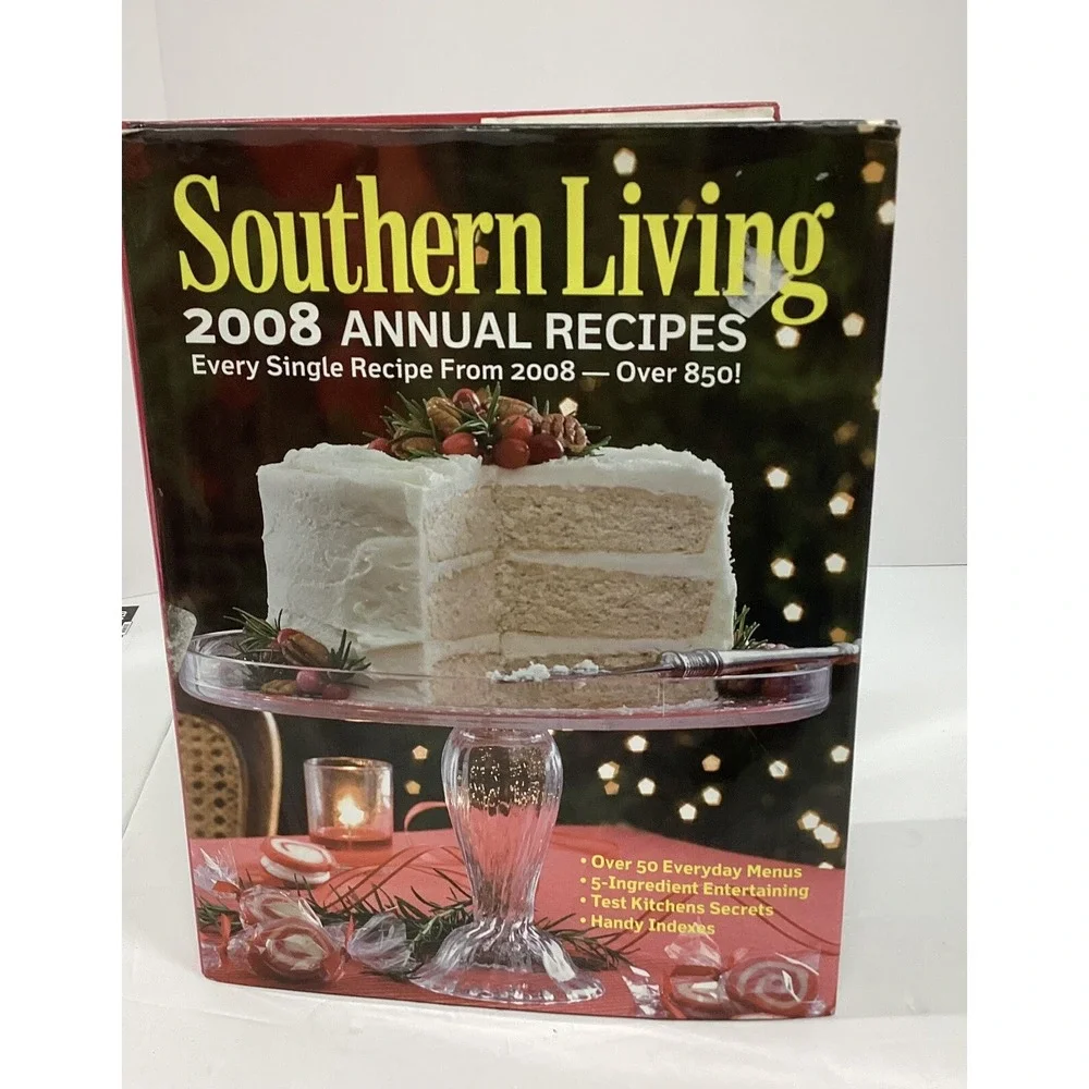 Southern‎ Living 2008 Annual Recipes: Every Single Recipe from 2008 by Southern